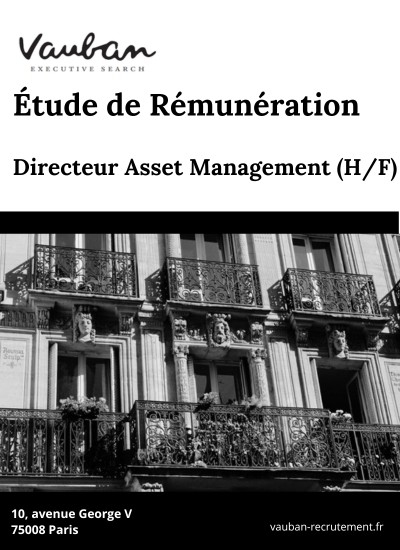 3 - Le Rôle Stratégique du Directeur Asset Management (H/F) en Immobilier