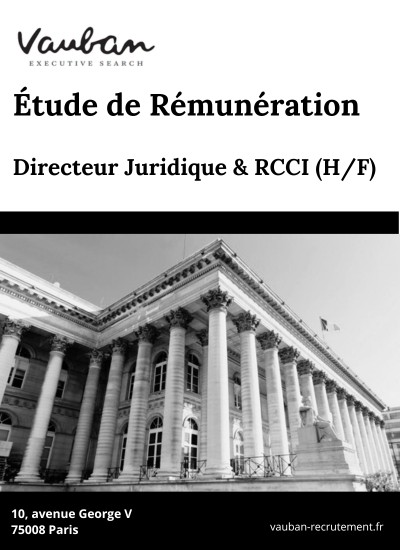 7 - Étude de Rémunération : Directeur Juridique & RCCI en Société de Gestion Immobilière